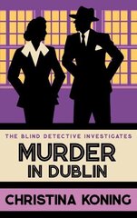 Murder in Dublin: The thrilling inter-war mystery series hind ja info | Fantaasia, müstika | kaup24.ee