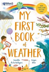 My First Book of Weather: With 4 sections and wipe-clean spotting cards hind ja info | Noortekirjandus | kaup24.ee