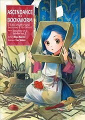 Ascendance of a Bookworm: Part 1 Volume 2: Part 1 Volume 2 цена и информация | Книги для подростков и молодежи | kaup24.ee