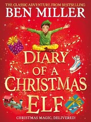 Diary of a Christmas Elf: Christmas magic delivered with the top-ten bestseller! цена и информация | Книги для подростков и молодежи | kaup24.ee