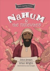 Nahum and the Ninevites: The Minor Prophets, Book 8 hind ja info | Noortekirjandus | kaup24.ee