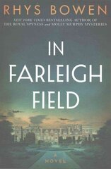 In Farleigh Field: A Novel of World War II hind ja info | Fantaasia, müstika | kaup24.ee