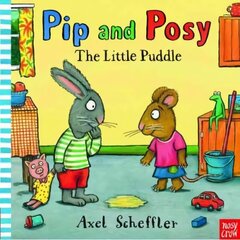 Pip and Posy: The Little Puddle hind ja info | Väikelaste raamatud | kaup24.ee