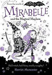 Mirabelle and the Magical Mayhem 1 hind ja info | Noortekirjandus | kaup24.ee