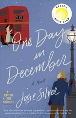 One Day in December: The uplifting, feel-good, Sunday Times bestselling Christmas romance you need this festive season цена и информация | Фантастика, фэнтези | kaup24.ee