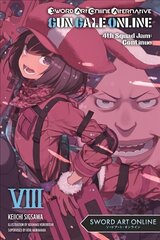 Sword Art Online Alternative Gun Gale Online, Vol. 8 (light novel): 4th Squad Jam: Continue цена и информация | Фантастика, фэнтези | kaup24.ee