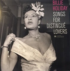 Vinüülplaat Billie Holiday Songs For Distingué Lovers hind ja info | Vinüülplaadid, CD, DVD | kaup24.ee