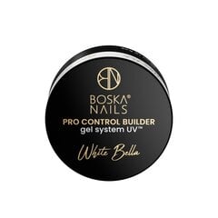 Boska Nails Pro Control Builder Gel System UV White Bella, 50 ml hind ja info | Küünelakid, küünetugevdajad | kaup24.ee