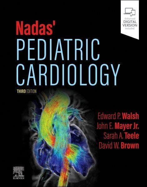 Nadas' Pediatric Cardiology 3rd edition цена и информация | Majandusalased raamatud | kaup24.ee