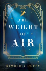 Weight of Air цена и информация | Фантастика, фэнтези | kaup24.ee