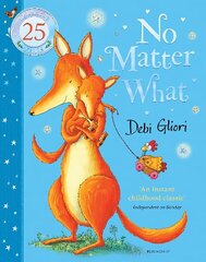 No Matter What: The Anniversary Edition цена и информация | Книги для малышей | kaup24.ee