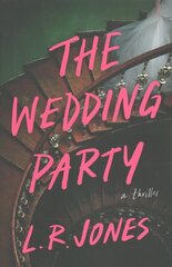 Wedding Party: A Thriller цена и информация | Фантастика, фэнтези | kaup24.ee