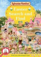 Sylvanian Families: Easter Search and Find: An Official Sylvanian Families Book hind ja info | Väikelaste raamatud | kaup24.ee