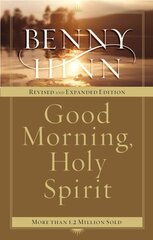 Good Morning, Holy Spirit: Learn to Recognize the Voice of the Spirit цена и информация | Духовная литература | kaup24.ee