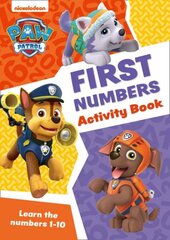 PAW Patrol First Numbers Activity Book: Get Set for School! цена и информация | Книги для малышей | kaup24.ee