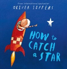 How to Catch a Star 20th Anniversary edition цена и информация | Книги для малышей | kaup24.ee