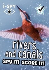 i-SPY Rivers and Canals: Spy it! Score it! цена и информация | Книги для малышей | kaup24.ee