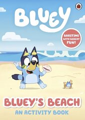 Bluey: Bluey's Beach: An Activity Book цена и информация | Книги для малышей | kaup24.ee