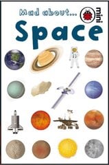 Mad About Space hind ja info | Väikelaste raamatud | kaup24.ee