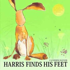 Harris Finds His Feet hind ja info | Väikelaste raamatud | kaup24.ee