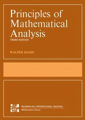 Principles of Mathematical Analysis (Int'l Ed) 3rd edition hind ja info | Majandusalased raamatud | kaup24.ee