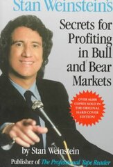 Stan Weinstein's Secrets For Profiting in Bull and Bear Markets цена и информация | Книги по экономике | kaup24.ee