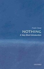 Nothing: A Very Short Introduction hind ja info | Majandusalased raamatud | kaup24.ee