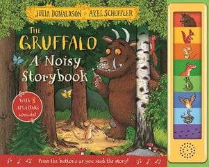 Gruffalo: A Noisy Storybook hind ja info | Väikelaste raamatud | kaup24.ee