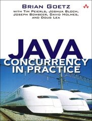 Java Concurrency in Practice цена и информация | Книги по экономике | kaup24.ee