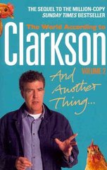 And Another Thing: The World According to Clarkson Volume 2 2nd edition цена и информация | Фантастика, фэнтези | kaup24.ee