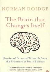 Brain That Changes Itself: Stories of Personal Triumph from the Frontiers of Brain Science hind ja info | Majandusalased raamatud | kaup24.ee