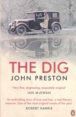 Dig: Now a BAFTA-nominated motion picture starring Ralph Fiennes, Carey Mulligan and Lily James hind ja info | Fantaasia, müstika | kaup24.ee