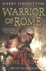 Warrior of Rome I: Fire in the East цена и информация | Фантастика, фэнтези | kaup24.ee