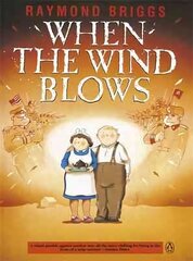 When the Wind Blows: The bestselling graphic novel for adults from the creator of The Snowman hind ja info | Fantaasia, müstika | kaup24.ee