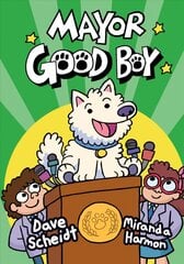 Mayor Good Boy hind ja info | Noortekirjandus | kaup24.ee