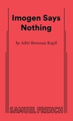 Imogen Says Nothing hind ja info | Lühijutud, novellid | kaup24.ee