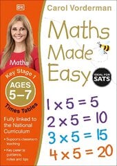 Maths Made Easy: Times Tables, Ages 5-7 (Key Stage 1): Supports the National Curriculum, Multiplication Exercise Book цена и информация | Книги для подростков и молодежи | kaup24.ee