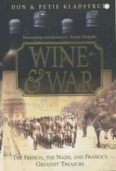 Wine and War цена и информация | Исторические книги | kaup24.ee