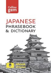 Collins Japanese Phrasebook and Dictionary Gem Edition: Essential Phrases and Words in a Mini, Travel-Sized Format 3rd Revised edition hind ja info | Reisiraamatud, reisijuhid | kaup24.ee