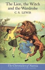 Lion, the Witch and the Wardrobe (Paperback) цена и информация | Книги для подростков и молодежи | kaup24.ee