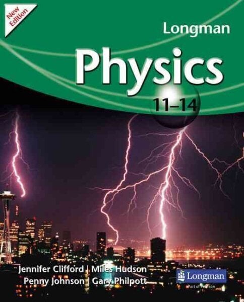 Longman Physics 11-14 (2009 edition) цена и информация | Noortekirjandus | kaup24.ee