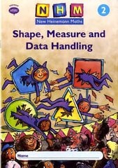 New Heinemann Maths Year 2, Shape, Measure and Data Handling Activity Book (single) цена и информация | Книги для подростков и молодежи | kaup24.ee