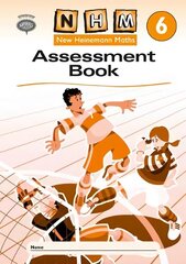 New Heinemann Maths Year 6, Assessment Workbook (single) цена и информация | Книги для подростков и молодежи | kaup24.ee