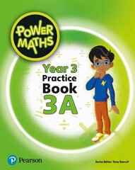 Power Maths Year 3 Pupil Practice Book 3A цена и информация | Книги для подростков и молодежи | kaup24.ee