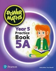 Power Maths Year 5 Pupil Practice Book 5A цена и информация | Книги для подростков и молодежи | kaup24.ee