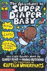 Adventures of Super Diaper Baby hind ja info | Noortekirjandus | kaup24.ee