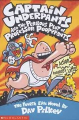 Captain Underpants and the Perilous Plot of Professor Poopypants цена и информация | Книги для подростков и молодежи | kaup24.ee