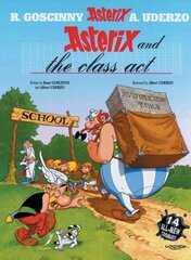 Asterix: Asterix and The Class Act: Album 32 цена и информация | Книги для подростков и молодежи | kaup24.ee