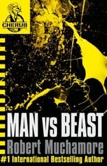 CHERUB: Man vs Beast: Book 6 hind ja info | Noortekirjandus | kaup24.ee