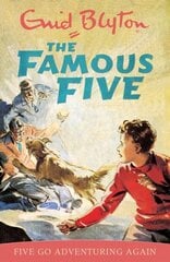 Famous Five: Five Go Adventuring Again: Book 2 цена и информация | Книги для подростков и молодежи | kaup24.ee